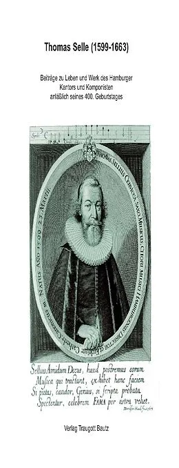 E-Book (pdf) Thomas Selle (1599-1663) von Franz J Ratte, Gisela Jaacks, Barbara Wiermann