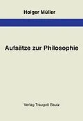 E-Book (pdf) Aufsätze zur Philosophie von Holger Müller