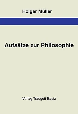 E-Book (pdf) Aufsätze zur Philosophie von Holger Müller