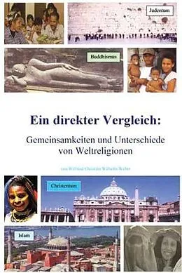 E-Book (pdf) Weltreligionen - Eingottglaube von Wilfried Christian Wilhelm Weber