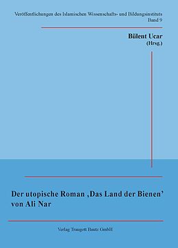 E-Book (pdf) Der utopische Roman 'Das Land der Bienen' von Ali Nar von Ali Nar
