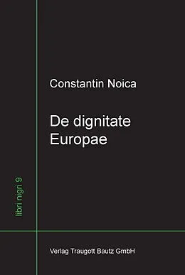 E-Book (pdf) De dignitate Europae von Constantin Noica