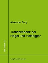 E-Book (pdf) Transzendenz bei Hegel und Heidegger von Alexander Berg