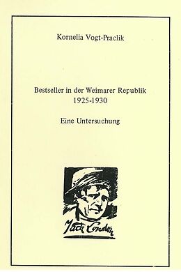 E-Book (pdf) Bestseller in der Weimarer Republik 1925-1930 von Kornelia Vogt-Praclik