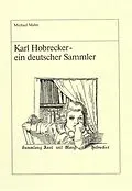 E-Book (pdf) Karl Hobrecker - ein deutscher Sammler von Michael Mahn