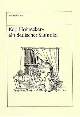 E-Book (pdf) Karl Hobrecker - ein deutscher Sammler von Michael Mahn