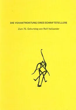 E-Book (pdf) Die Verantwortung eines Schriftstellers von Bernd M Kraske, Horst R Flachsmeier, Hanns Th Flemming