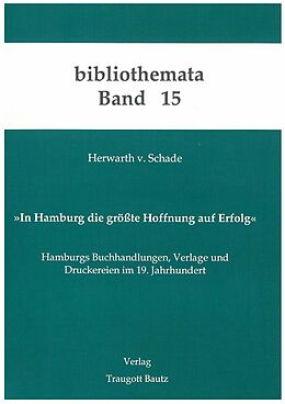 E-Book (pdf) In Hamburg die grösste Hoffnung auf Erfolg von Herwarth von Schade