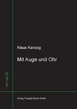 E-Book (pdf) Mit Auge und Ohr von Klaus Kanzog