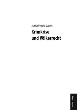 E-Book (pdf) Krimkrise und Völkerrecht von Markus Porsche-Ludwig