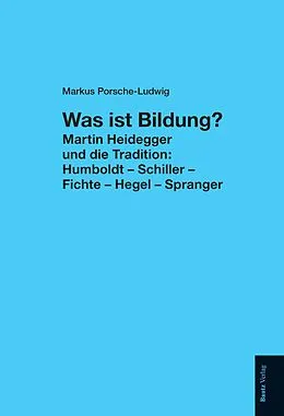 E-Book (pdf) Was ist Bildung? von Markus Porsche-Ludwig
