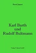 E-Book (pdf) Karl Barth und Rudolf Bultmann von Bernd Jaspert