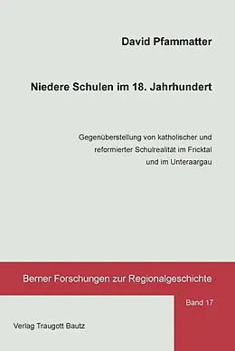 E-Book (pdf) Niedere Schulen im 18. Jahrhundert von David Pfammatter