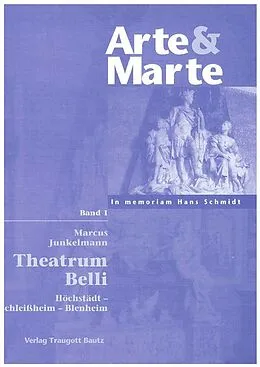 E-Book (pdf) Arte & Marte. In Memorian Hans Schmidt - Eine Gedächtnisschrift seines Schülerkreises / Theatrum belli von Marcus Junkelmann