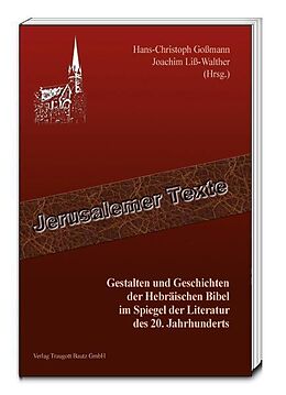 E-Book (pdf) Gestalten und Geschichten der Hebräischen Bibel im Spiegel der Literatur des 20. Jahrhunderts von 