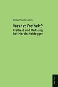 E-Book (pdf) Was ist Freiheit? von Markus Porsche-Ludwig
