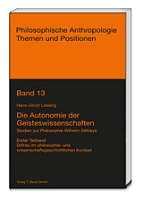 E-Book (pdf) Die Autonomie der Geisteswissenschaften von Hans-Ulrich Lessing