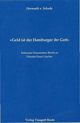 E-Book (pdf) Geld ist der Hamburger ihr Gott von Herwarth von Schade