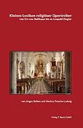 E-Book (pdf) Kleines Lexikon religiöser Quertreiber von Jürgen Bellers, Markus Porsche-Ludwig