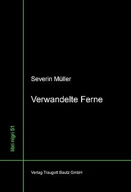 E-Book (pdf) Verwandelte Ferne von Severin Müller