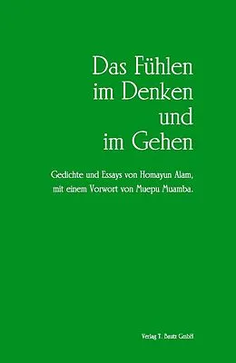 E-Book (pdf) Das Fühlen im Denken und im Gehen von Homayun Alam