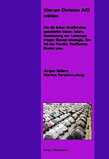 E-Book (pdf) Warum Christen AfD wählen von Jürgen Bellers, Markus Porsche-Ludwig