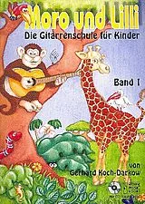 Kartonierter Einband Moro und Lilli. Band 1. Mit CD von Gerhard Koch-Darkow