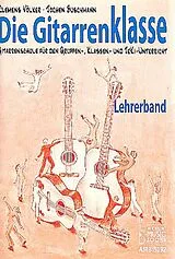 Clemens Völker Notenblätter Die Gitarrenklasse