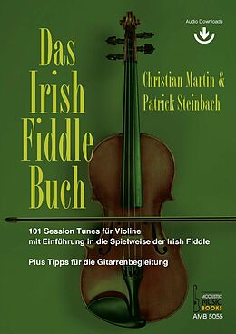 Christian Martin Notenblätter Das Irish Fiddle Buch (+Online Audio)