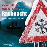Audio CD (CD/SACD) Rauhnacht (Ein Kluftinger-Krimi 5) von Volker Klüpfel, Michael Kobr
