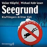Audio CD (CD/SACD) Seegrund von Volker Klüpfel, Michael Kobr