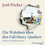Audio CD (CD/SACD) Die Wahrheit über den Fall Harry Quebert von Joël Dicker