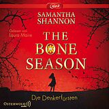 Audio CD (CD/SACD) The Bone Season - Die Denkerfürsten von Samantha Shannon