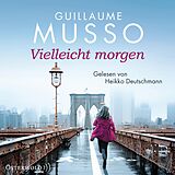 Audio CD (CD/SACD) Vielleicht morgen von Guillaume Musso