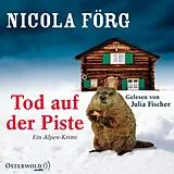 Audio CD (CD/SACD) Tod auf der Piste (Alpen-Krimis 1) von Nicola Förg