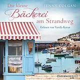 Audio CD (CD/SACD) Die kleine Bäckerei am Strandweg (Die kleine Bäckerei am Strandweg 1) von Jenny Colgan