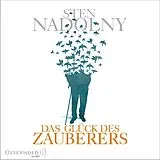 Audio CD (CD/SACD) Das Glück des Zauberers von Sten Nadolny