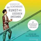 Audio CD (CD/SACD) Die Kunst des lässigen Anstands von Alexander von Schönburg