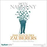 Audio CD (CD/SACD) Das Glück des Zauberers von Sten Nadolny