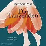 Audio CD (CD/SACD) Die Tanzenden von Victoria Mas