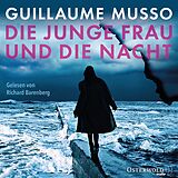 Audio CD (CD/SACD) Die junge Frau und die Nacht von Guillaume Musso
