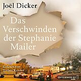 Audio CD (CD/SACD) Das Verschwinden der Stephanie Mailer von Joël Dicker