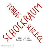 Audio CD (CD/SACD) Schockraum von Tobias Schlegl