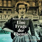 Audio CD (CD/SACD) Eine Frage der Chemie von Bonnie Garmus