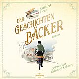 Audio CD (CD/SACD) Der Geschichtenbäcker von Carsten Henn