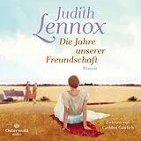 Audio CD (CD/SACD) Die Jahre unserer Freundschaft von Judith Lennox