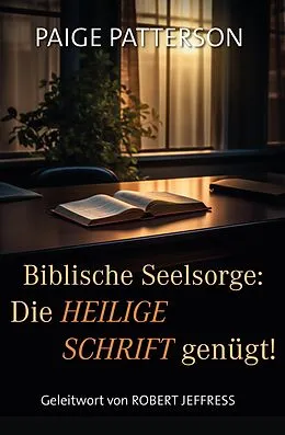 E-Book (epub) Biblische Seelsorge von Paige Patterson