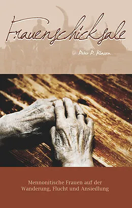 E-Book (epub) Frauenschicksale von Peter P. Klassen