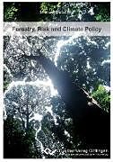 Couverture cartonnée Forestry, Risk and Climate Policy de Michael Dutschke
