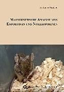 Kartonierter Einband Mausgenetische Analyse von Exportinen und Nukleoporinen von Katharina Paulsen